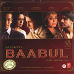 Baabul (2006) Mp3 Songs